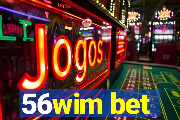 56wim bet